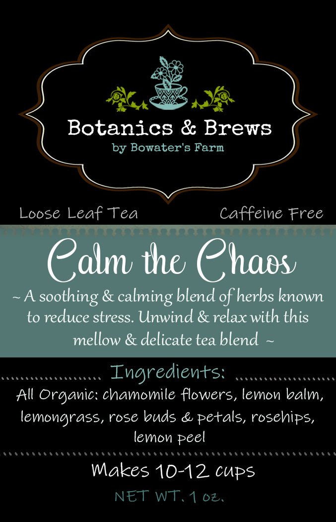 Calm the Chaos (Loose leaf herbal tea blend)