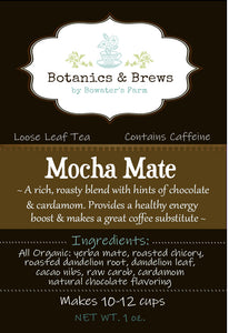 Mocha Mate Loose Leaf Herbal Tea (Coffee Substitute)