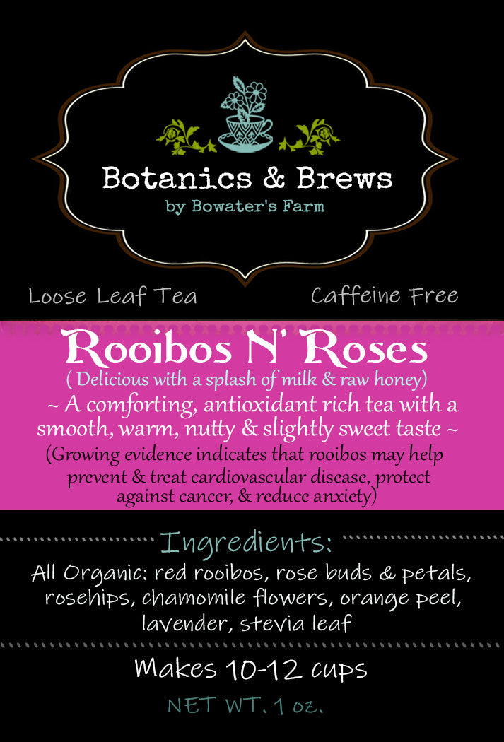 Rooibos N' Roses (loose leaf herbal tea blend)